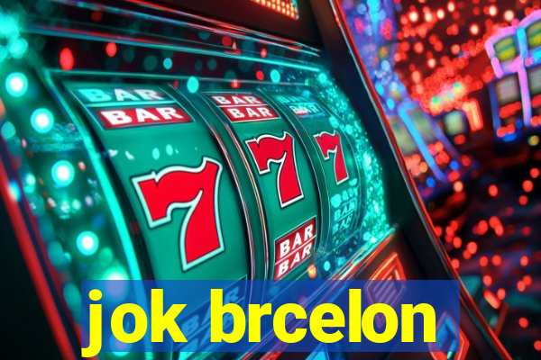 jok brcelon